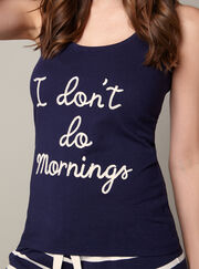 "I don't do mornings" pyjama set
