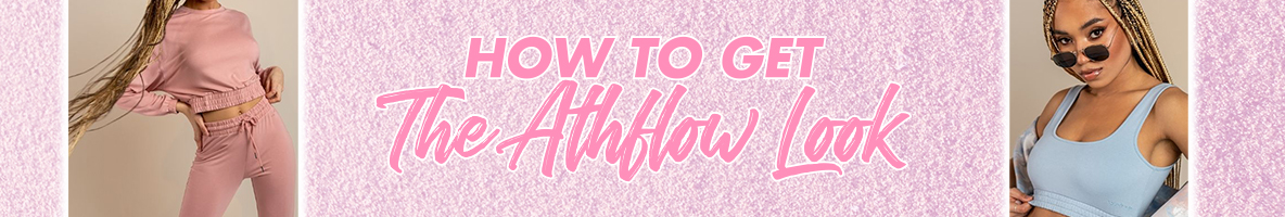 how to get the athflow look