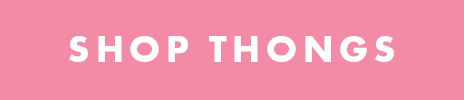 Shop Thongs