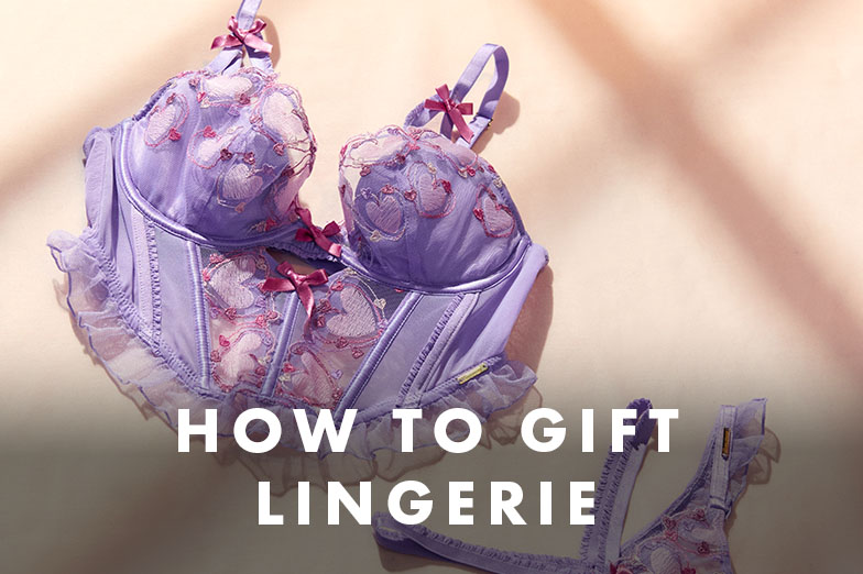 How to Gift Lingerie