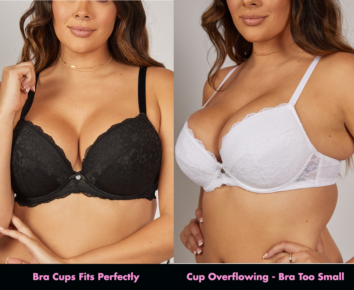 If your bra cups are either gaping or overflowing even slightly, it means y...