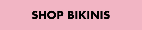 shop bikinis