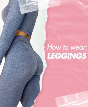 How to wear leggings