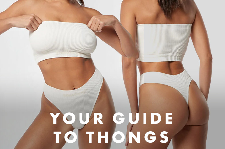 Your Guide to Thongs