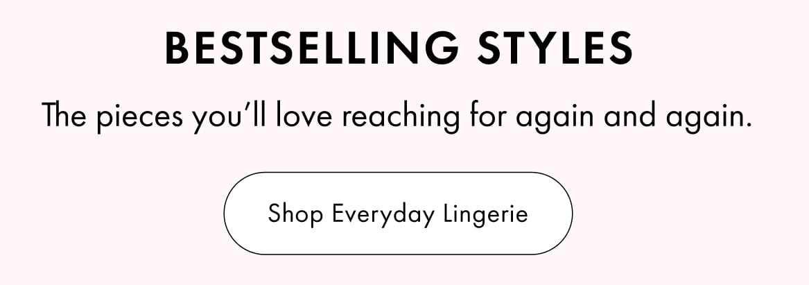 Shop Everyday Lingerie