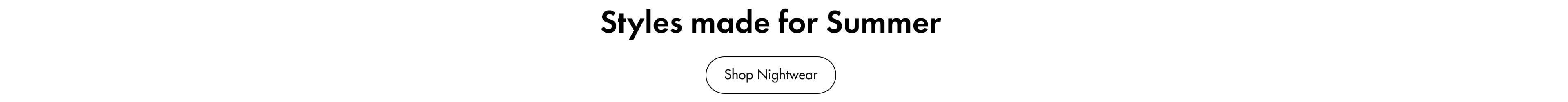 Nightwear. Shop Now