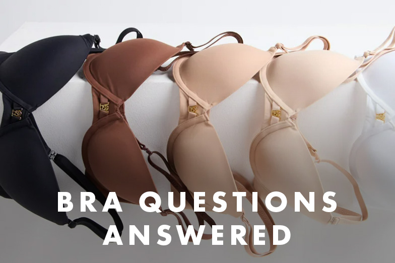 Bra FAQS
