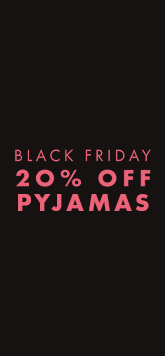 20% off pyjamas