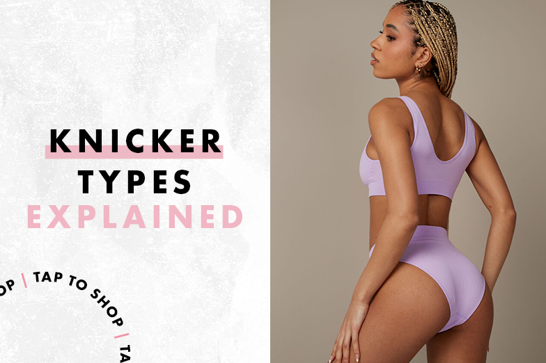 Knicker styles guide